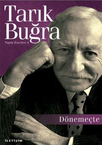 Dönemeçte / Toplu Eserleri 4 kitap kapağı