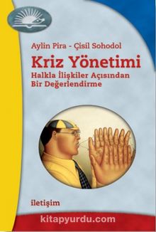 Kriz Yönetimi : Halkla İlişkiler Açısından Bir Değerlendirme kitap kapağı
