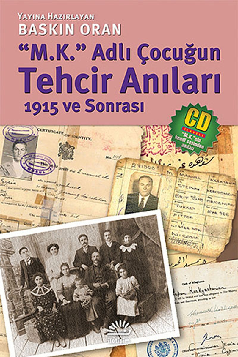 M.K. Adlı Çocuğun Tehcir Anıları 1915 ve Sonrası kitap kapağı