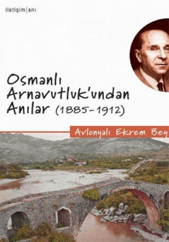 Osmanlı Arnavutluk'undan Anılar 1885-1912 kitap kapağı