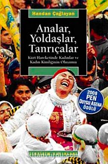 Analar Yoldaşlar Tanrıçalar & Kürt Hareketinde Kadınlar ve Kadın Kimliğinin Oluşumu kitap kapağı