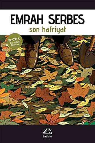 Son Hafriyat & Behzat Ç. Bir Ankara Polisiyesi kitap kapağı