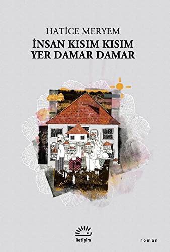 İnsan Kısım Kısım Yer Damar Damar kitap kapağı