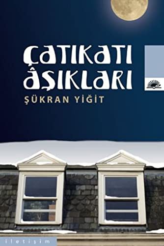 Çatıkatı Aşıkları kitap kapağı