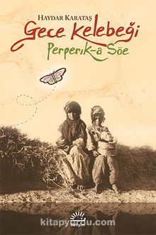 Gece Kelebeği & Perperik-A Söe kitap kapağı