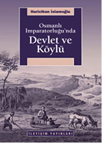 Osmanlı İmparatorluğu'nda Devlet ve Köylü kitap kapağı