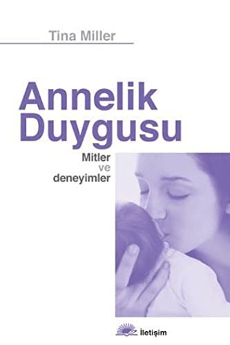 Annelik Duygusu & Anlatısal Bir Yaklaşım kitap kapağı