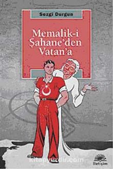 Memalik-i Şahane'den Vatan'a kitap kapağı
