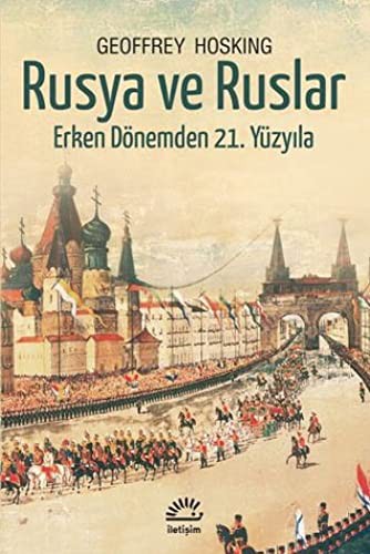 Rusya ve Ruslar & Erken Dönemden 21. Yüzyıla kitap kapağı