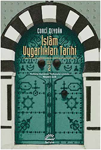 İslam Uygarlıkları Tarihi 2.Cilt kitap kapağı