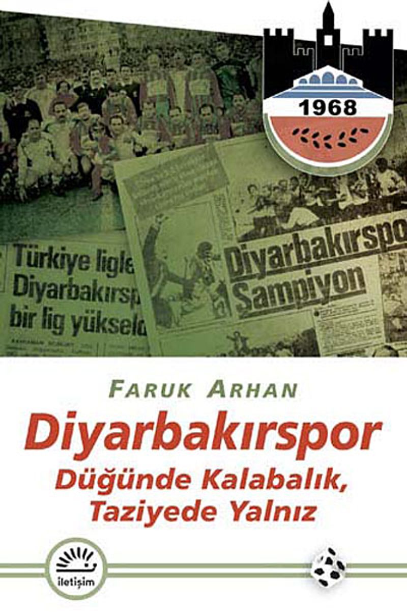 Diyarbakırspor Düğünde Kalabalık, Taziyede Yalnız kitap kapağı