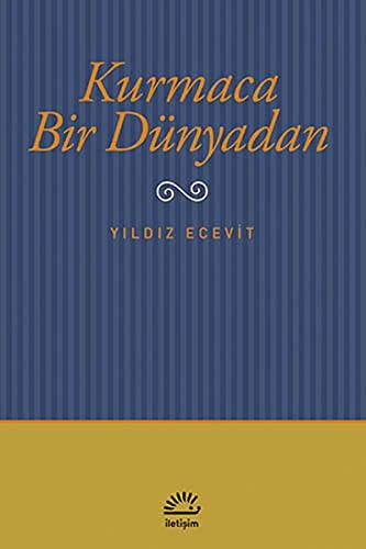 Kurmaca Bir Dünyadan kitap kapağı