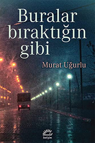Buralar Bıraktığın Gibi kitap kapağı