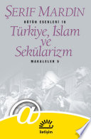 Türkiye, İslam ve Sekülarizm: Makaleler 5 kitap kapağı