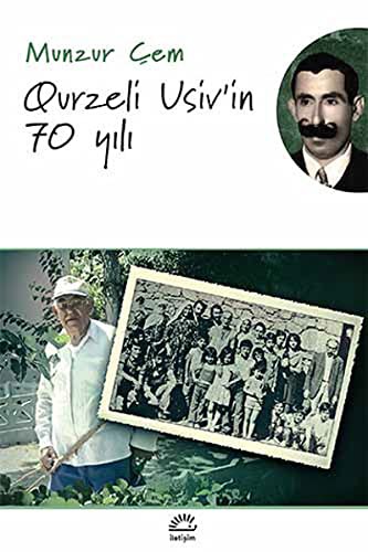Qurzeli Usiv'in 70 Yılı kitap kapağı