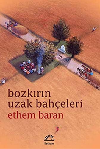 Bozkırın Uzak Bahçeleri kitap kapağı