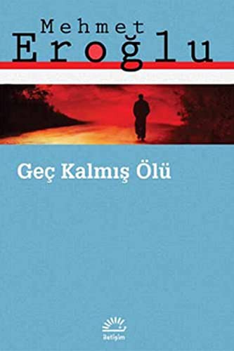 Geç Kalmış Ölü kitap kapağı