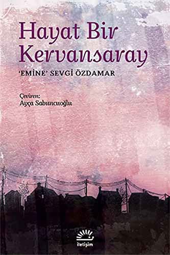 Hayat Bir Kervansaray kitap kapağı