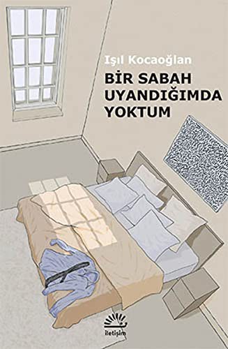 Bir Sabah Uyandığımda Yoktum kitap kapağı