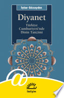 Diyanet: Türkiye Cumhuriyeti'nde Dinin Tanzimi kitap kapağı