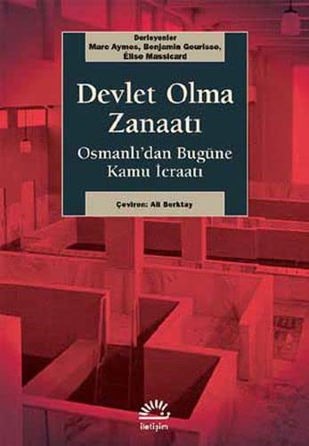 Devlet Olma Zanaatı Osmanlı'dan Bugüne Kamu İcraatı kitap kapağı