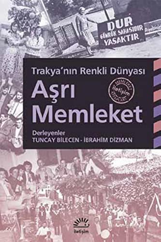 Aşrı Memleket Trakya'nın Renkli Dünyası kitap kapağı