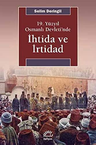 19. Yüzyıl Osmanlı Devleti’nde İhtida ve İrtidad kitap kapağı