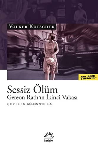 Sessiz Ölüm & Gereon Rath’ın İkinci Vakası kitap kapağı