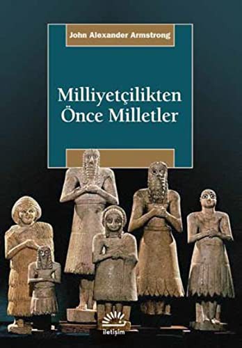 Milliyetçilikten Önce Milletler kitap kapağı