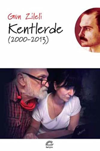 Kentlerde (2000-2013) kitap kapağı
