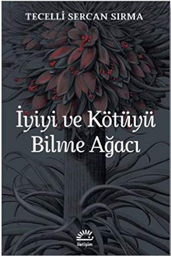 İyiyi ve Kötüyü Bilme Ağacı kitap kapağı