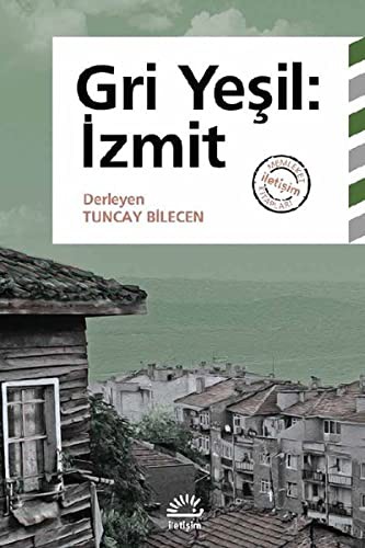 Gri Yeşil: İzmit kitap kapağı