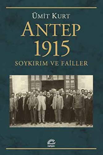 Antep 1915 Soykırım ve Failler kitap kapağı