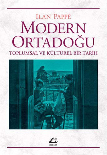 Modern Ortadoğu Toplumsal ve Kültürel Bir Tarih kitap kapağı
