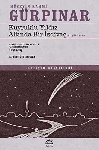 Kuyruklu Yıldız Altında Bir İzdivaçEleştirel Basım kitap kapağı