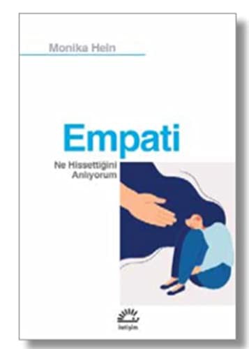 Empati & Ne Hissettiğini Anlıyorum kitap kapağı