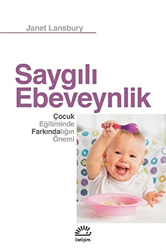 Saygılı Ebeveynlik & Çocuk Eğitiminde Farkındalığın Önemi kitap kapağı