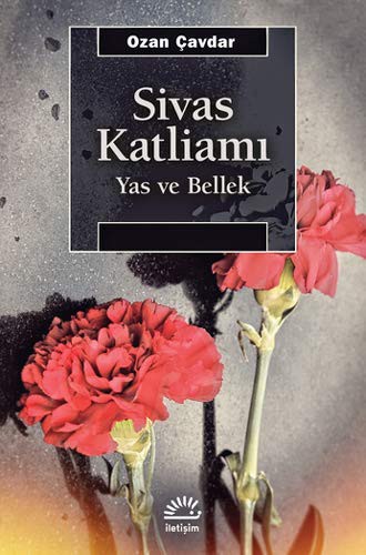 Sivas Katliamı / Yas ve Bellek kitap kapağı