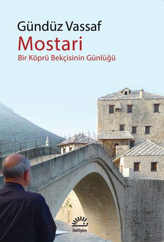 Mostari & Bir Köprü Bekçisinin Günlüğü kitap kapağı