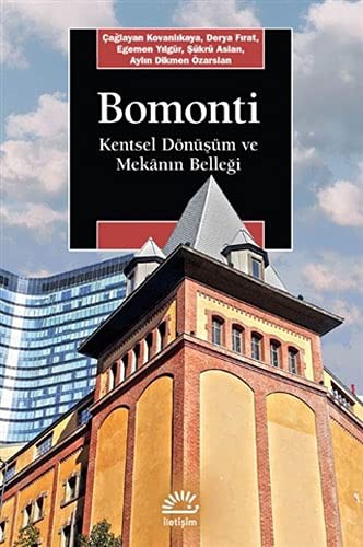 Bomonti & Kentsel Dönüşüm ve Mekanın Belleği kitap kapağı