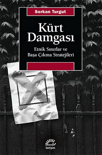 Kürt Damgası & Etnik Sınırlar ve Başa Çıkma Stratejileri kitap kapağı