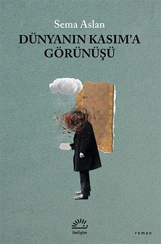 Dünyanın Kasım'a Görünüşü kitap kapağı