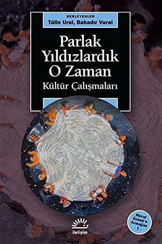 Parlak Yıldızlardık O Zaman kitap kapağı