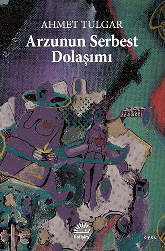 Arzunun Serbest Dolaşımı kitap kapağı