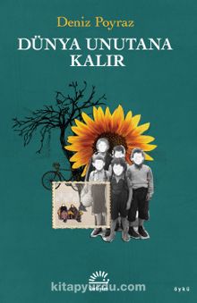 Dünya Unutana Kalır kitap kapağı