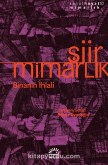 Şiir / Mimarlık & Binanın İhlali kitap kapağı