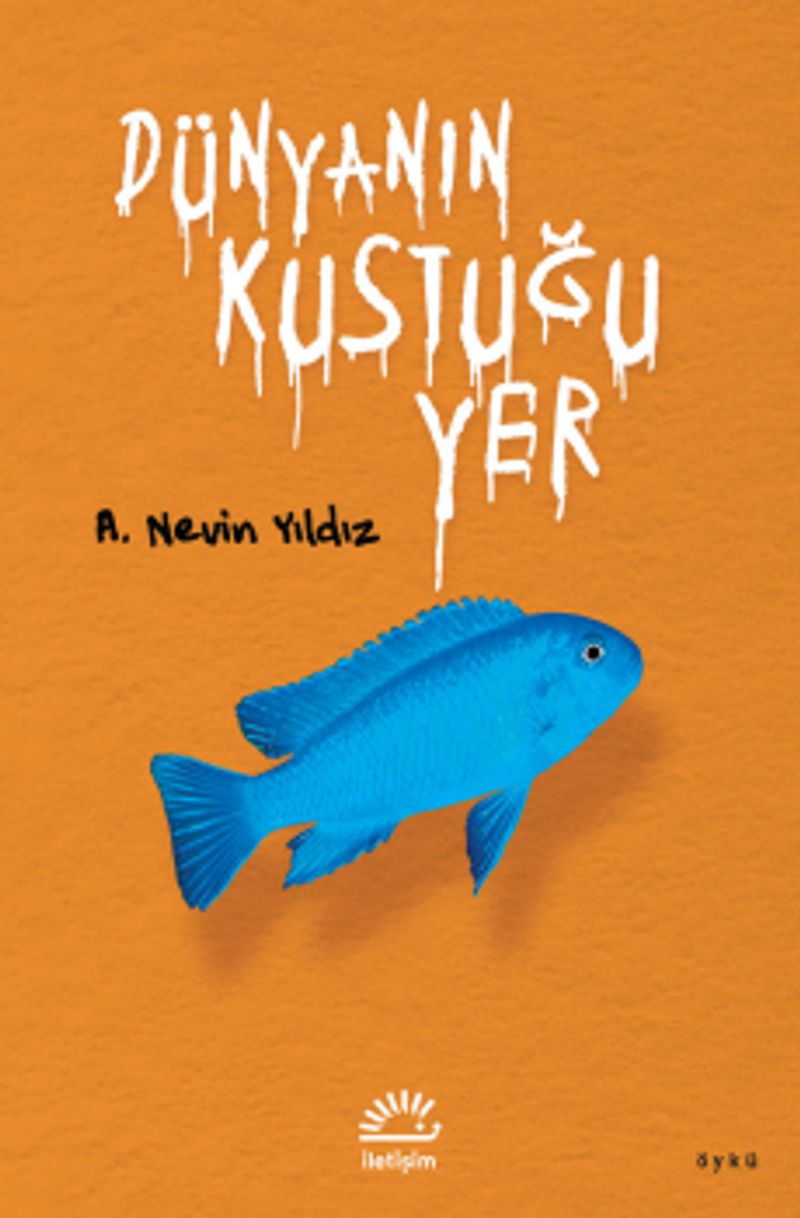 Dünyanın Kustuğu Yer kitap kapağı
