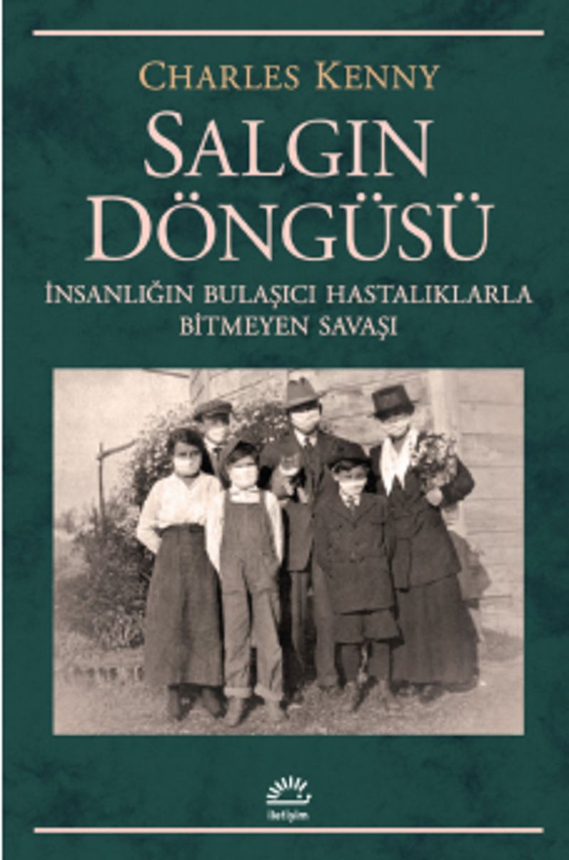Salgın Döngüsü İnsanlığın Bulaşıcı Hastalıklarla Bitmeyen Savaşı kitap kapağı
