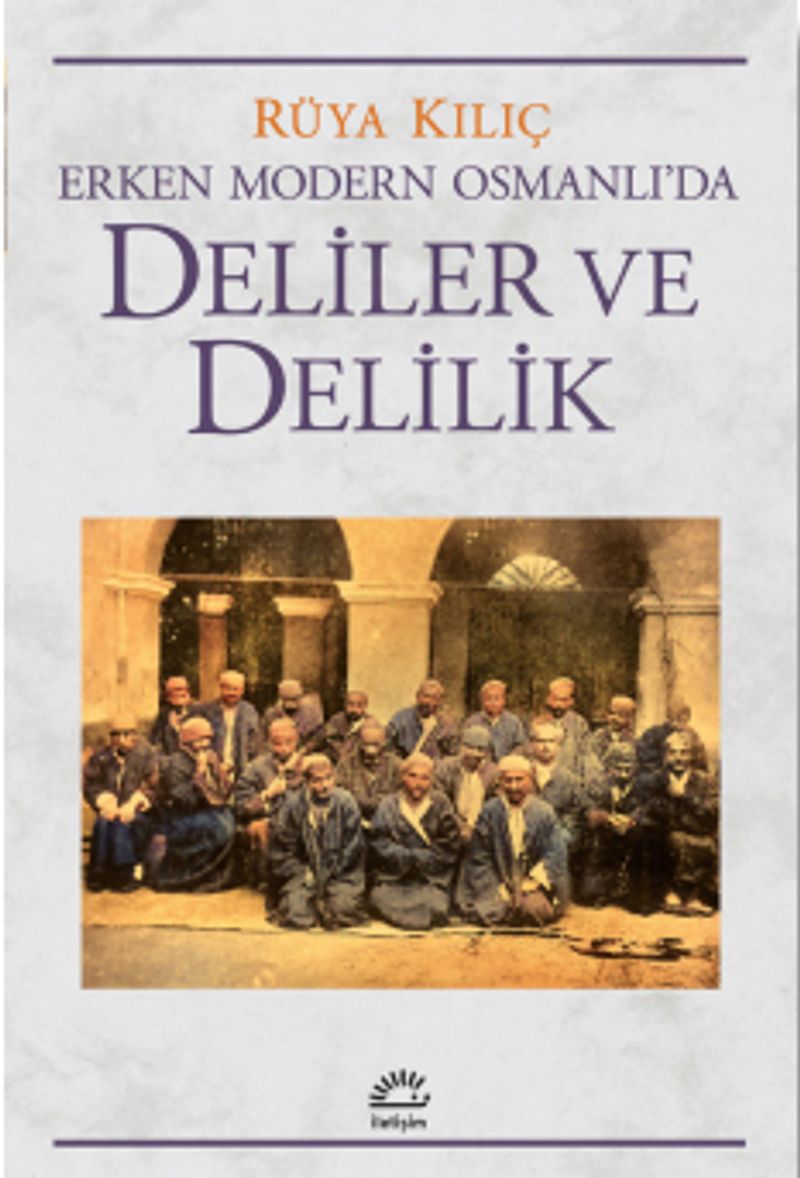 Erken Modern Osmanlı'da Deliler ve Delilik kitap kapağı