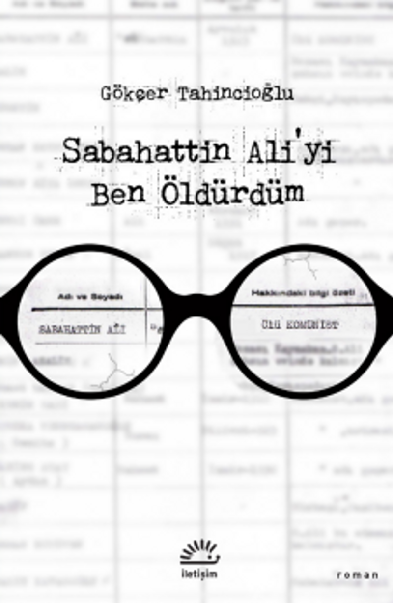 Sabahattin Ali'yi Ben Öldürdüm kitap kapağı